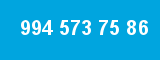 994 573 75 86 994 573 75 86